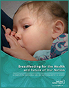 Breastfeeding for the Health and Future of our Nation